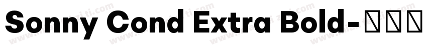 Sonny Cond Extra Bold字体转换